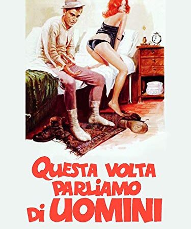 Questa volta parliamo di uomini