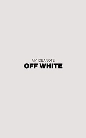 MY IDEANOTE OFF WHITE